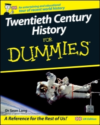 Imagen de portada: Twentieth Century History For Dummies 1st edition 9780470510155