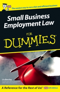 Cover image: Small Business Employment Law For Dummies 1st edition 9780764570520