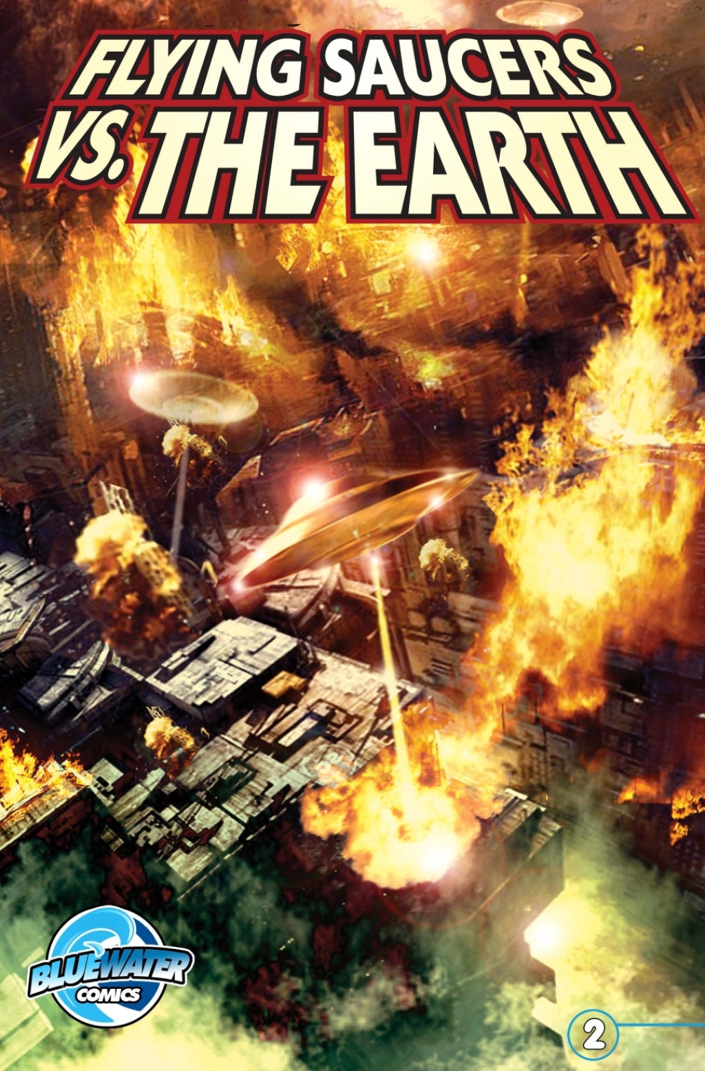 Flying Saucers Vs. the Earth #2