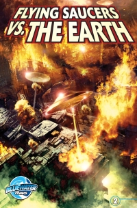 Cover image: Flying Saucers Vs. the Earth #2 9781123991109