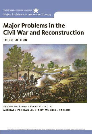 Cover image: Major Problems in the Civil War and Reconstruction: Documents and Essays 3rd edition 9780618875207