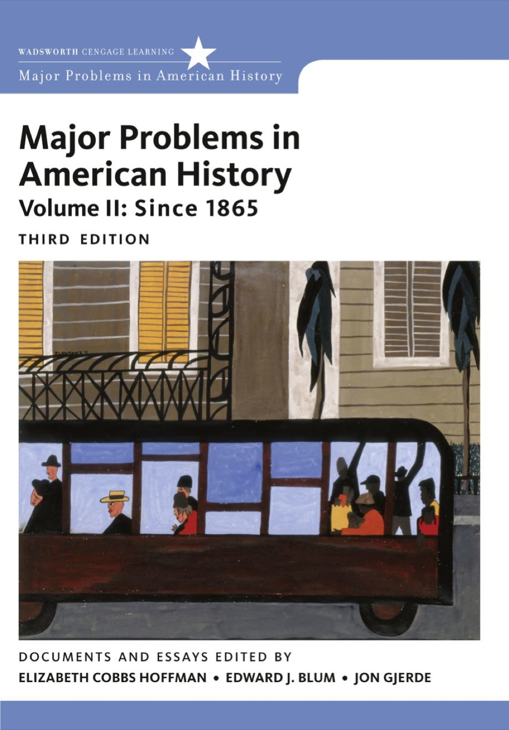 Major Problems in American History, Volume II 3rd Edition
    Newer Edition Available