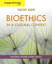 Cover image: Cengage Advantage Books: Bioethics in a Cultural Context: Philosophy, Religion, History, Politics 1st edition 9780495814085