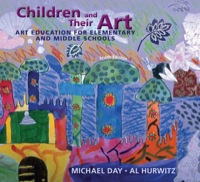 Cover image: Children and Their Art: Art Education for Elementary and Middle Schools 9th edition 9780495913573