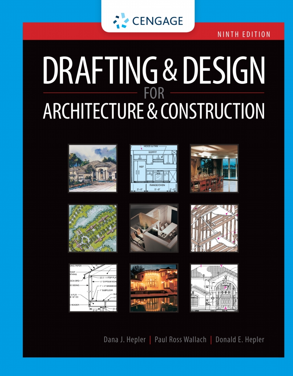 Drafting and Design for Architecture & Construction 9th Edition