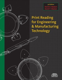 Cover image: Print Reading for Engineering and Manufacturing Technology 3rd edition 9781111308711