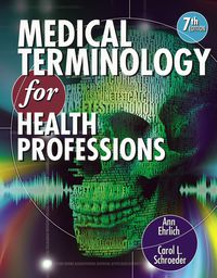 Cover image: Medical Terminology for Health Professions 7th edition 9781285022857