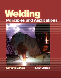 Cover image: Welding: Principles and Applications 7th edition 9781133558378
