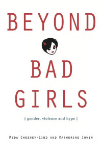 Imagen de portada: Beyond Bad Girls 1st edition 9780415948289