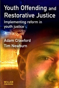 Imagen de portada: Youth Offending and Restorative Justice 1st edition 9781843920120