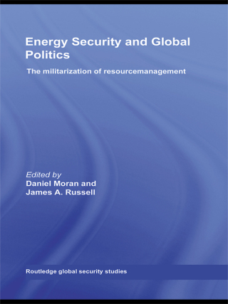 Imagen de portada: Energy Security and Global Politics 1st edition 9780415579667