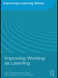 صورة الغلاف: Improving Working as Learning 1st edition 9780415496469