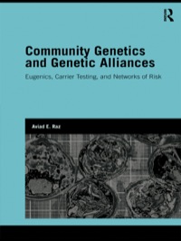 Omslagafbeelding: Community Genetics and Genetic Alliances 1st edition 9780415534123