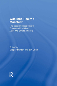 Omslagafbeelding: Was Mao Really a Monster? 1st edition 9780415493291