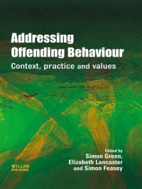 Cover image: Addressing Offending Behaviour 1st edition 9781843922438