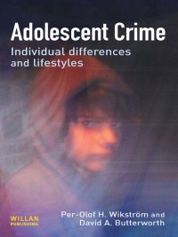 صورة الغلاف: Adolescent Crime 1st edition 9781843921776