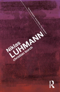Imagen de portada: Niklas Luhmann 1st edition 9780415490931