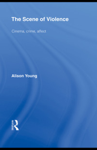 Cover image: The Scene of Violence 1st edition 9780415585088