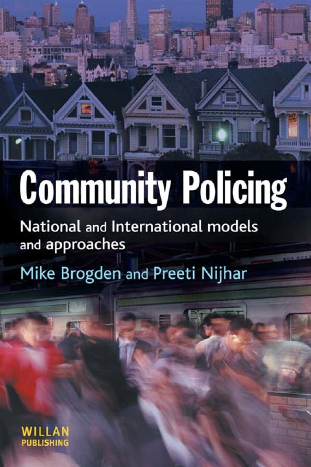 Community Policing 1st Edition