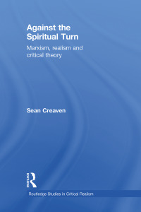 Cover image: Against the Spiritual Turn 1st edition 9780415490313