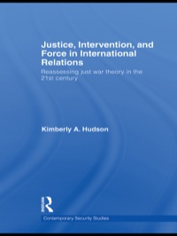 Titelbild: Justice, Intervention, and Force in International Relations 1st edition 9780415490252