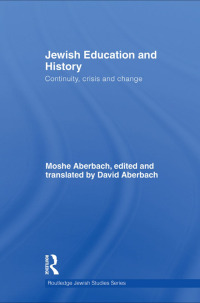 Imagen de portada: Jewish Education and History 1st edition 9780415489966