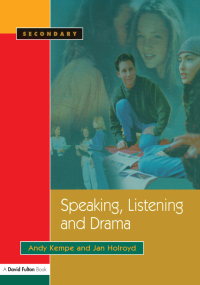 Cover image: Speaking, Listening and Drama 1st edition 9781843120414