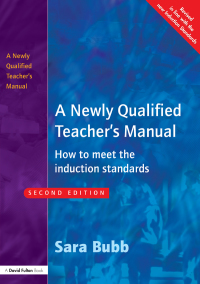 Cover image: A Newly Qualified Teacher's Manual 1st edition 9781843120469