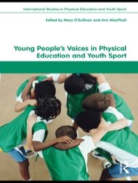 Cover image: Young People's Voices in Physical Education and Youth Sport 1st edition 9780415487443