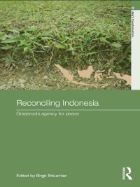 Imagen de portada: Reconciling Indonesia 1st edition 9780415690164