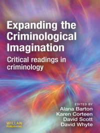 Omslagafbeelding: Expanding the Criminological Imagination 1st edition 9781843921578
