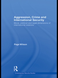 Cover image: Aggression, Crime and International Security 1st edition 9780415691567