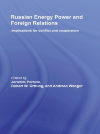 Cover image: Russian Energy Power and Foreign Relations 1st edition 9780415585996