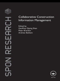 表紙画像: Collaborative Construction Information Management 1st edition 9781138991484
