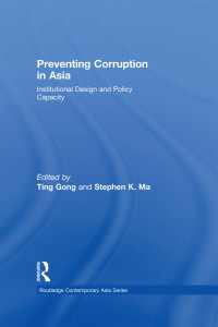 Imagen de portada: Preventing Corruption in Asia 1st edition 9780415484084