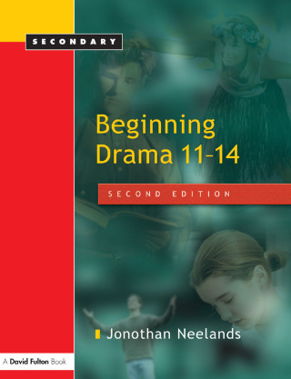 表紙画像: Beginning Drama 11-14 2nd edition 9781138129443