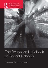 Imagen de portada: Routledge Handbook of Deviant Behavior 1st edition 9780415482745