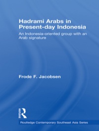 Cover image: Hadrami Arabs in Present-day Indonesia 1st edition 9781138975637