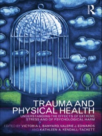 Imagen de portada: Trauma and Physical Health 1st edition 9780415480796