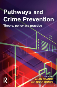 Cover image: Pathways and Crime Prevention 1st edition 9781843922018