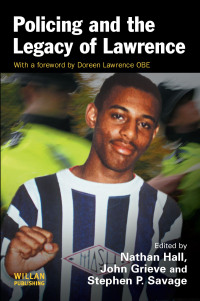 Cover image: Policing and the Legacy of Lawrence 1st edition 9781843925064