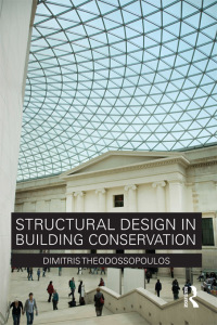 Cover image: Structural Design in Building Conservation 1st edition 9780415479455
