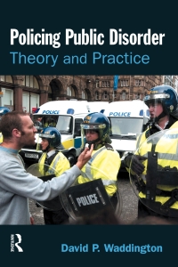 Omslagafbeelding: Policing Public Disorder 1st edition 9781843922339