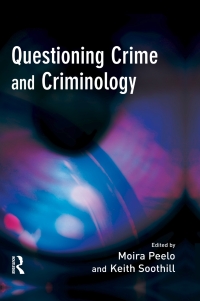 Cover image: Questioning Crime and Criminology 1st edition 9781843921271