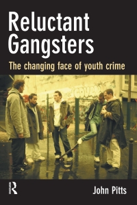 Immagine di copertina: Reluctant Gangsters 1st edition 9781843923657
