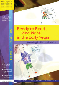 表紙画像: Ready to Read and Write in the Early Years 1st edition 9781843123378