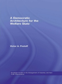 Omslagafbeelding: A Democratic Architecture for the Welfare State 1st edition 9780415475952