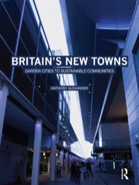 Omslagafbeelding: Britain's New Towns 1st edition 9780415475129