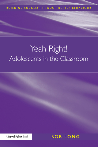 Cover image: Yeah Right! Adolescents in the Classroom 1st edition 9781843123705