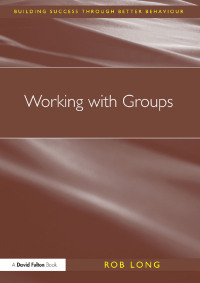 Cover image: Working with Groups 1st edition 9781843123712